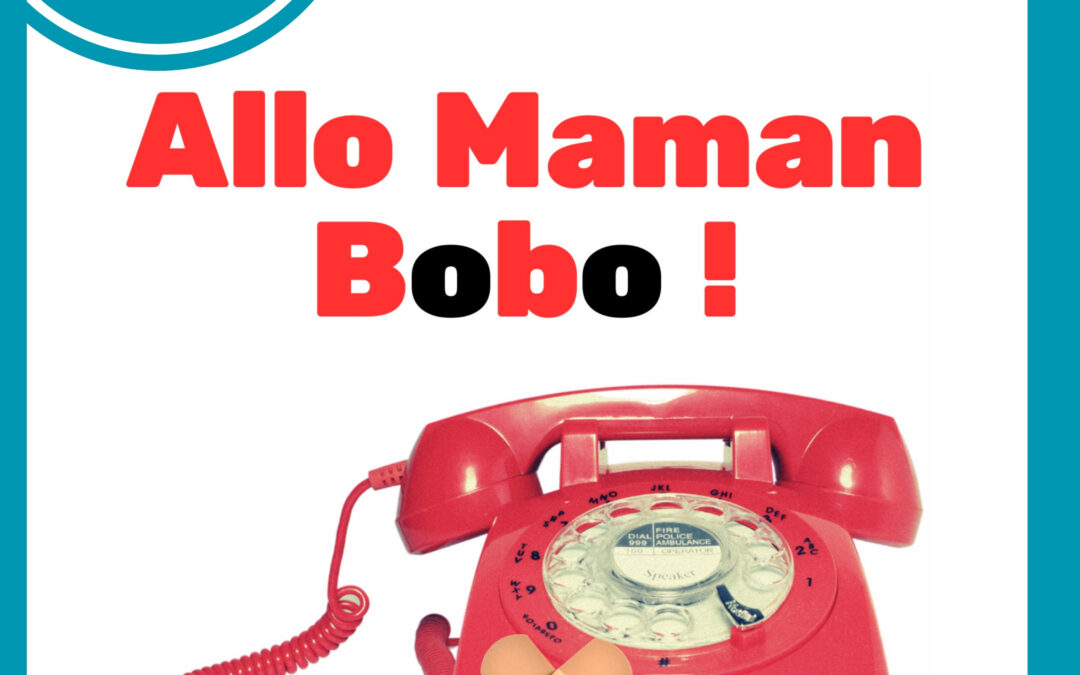 Allo maman bobo